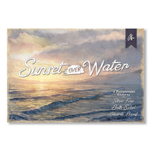 Load image into Gallery viewer, Sunset Over Water