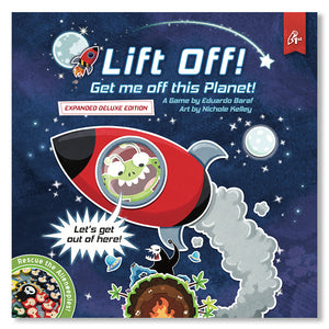 Lift Off! Get me off this Planet! - Expanded Deluxe Edition